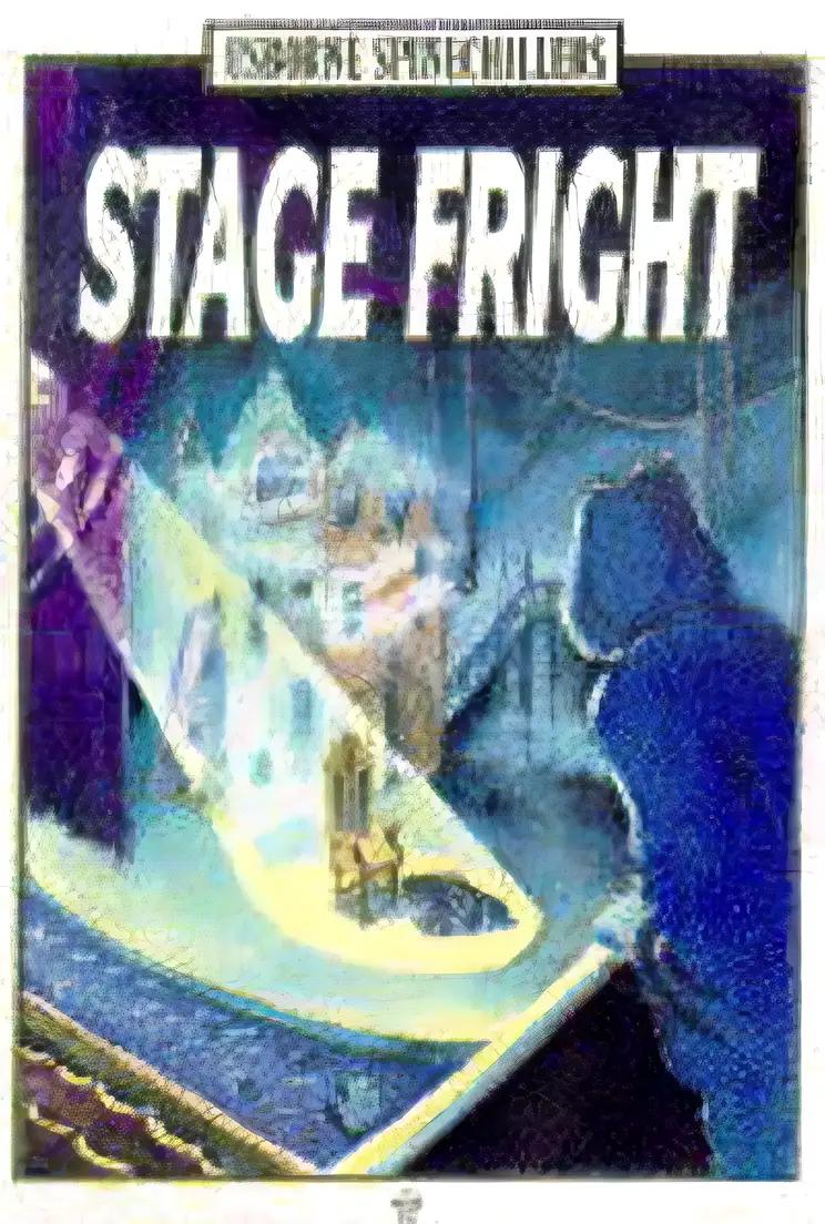 Stage Fright (Spinechillers Series)