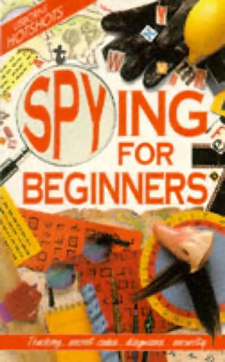 Spying for Beginners (Hotshots Series)