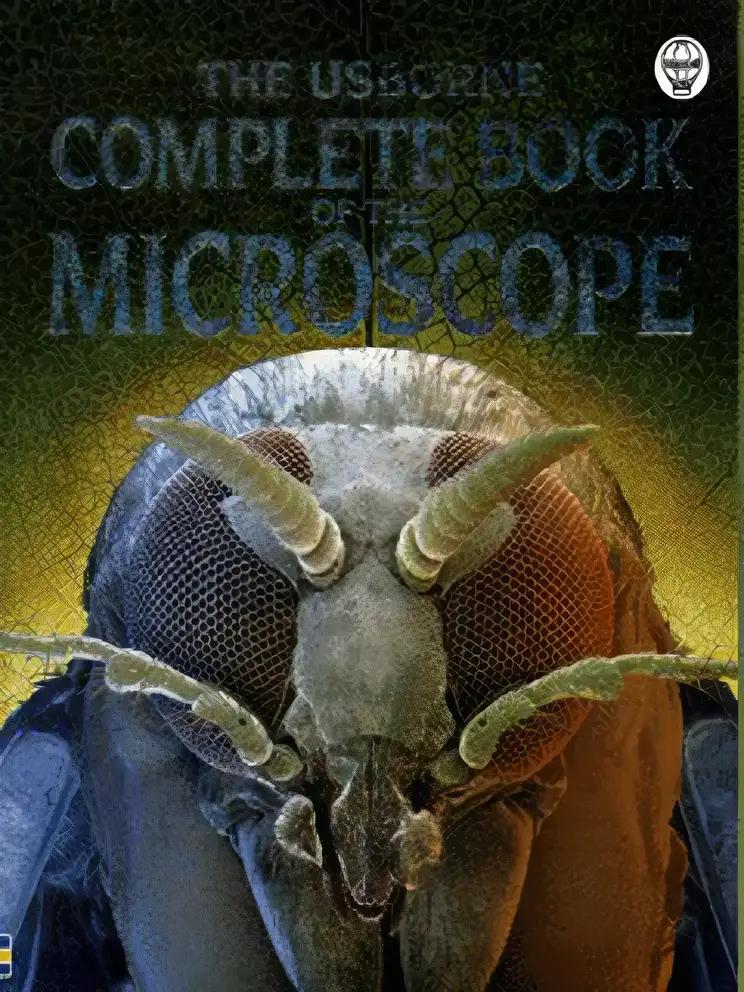 The Internet-Linked Complete Book of the Microscope