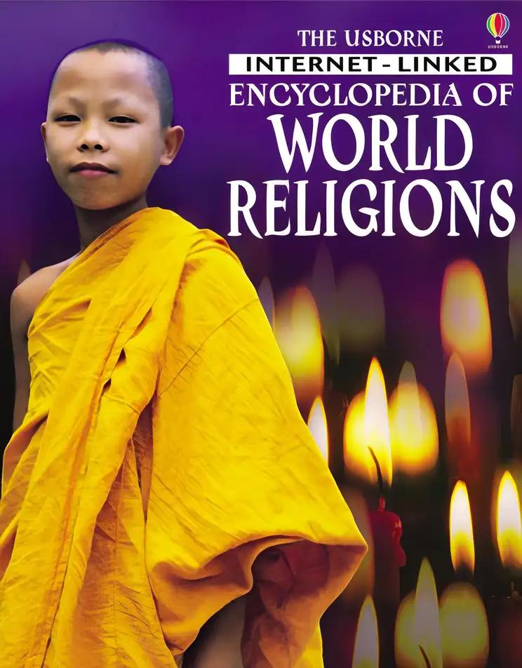 The Usborne Encyclopedia of World Religions: Internet-linked (World Cultures)