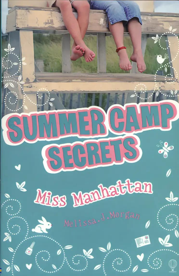 Book cover of 'Miss Manhattan (Summer Camp Secrets) (Summer Camp Secrets) [Paperback] [Jan 01, 2007] Melissa J Morgan'