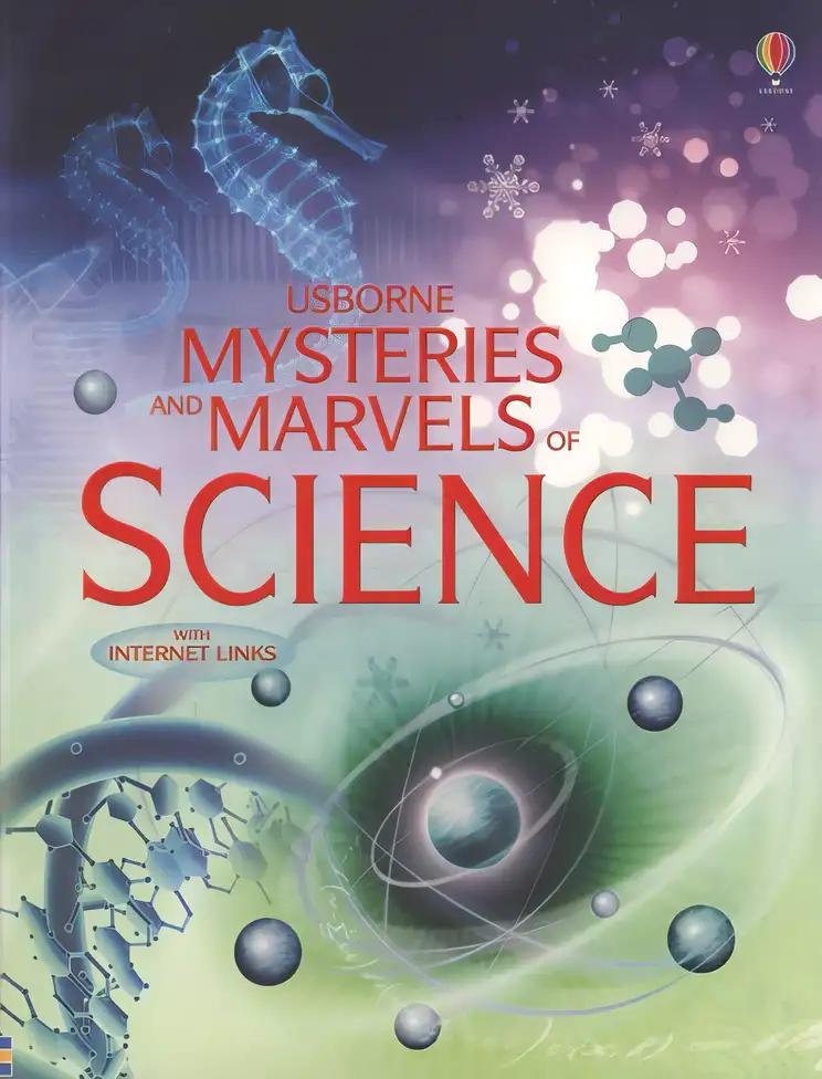 Usborne Mysteries & Marvels of Science: Internet-Linked