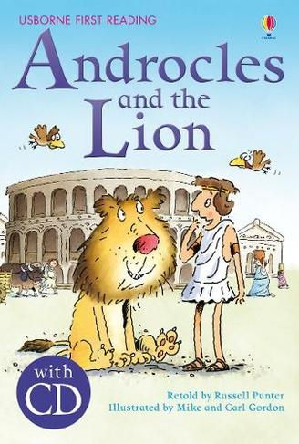 Androcles and The Lion: First Reading Level 4