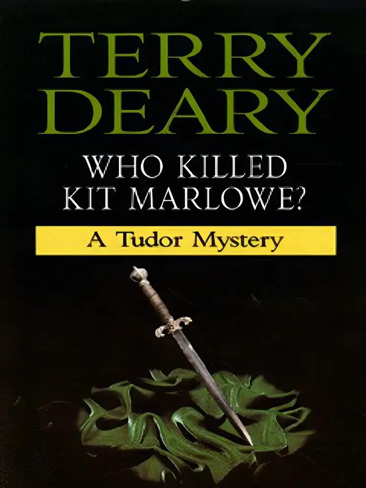 Who Killed Kit Marlowe? (History Mysteries)