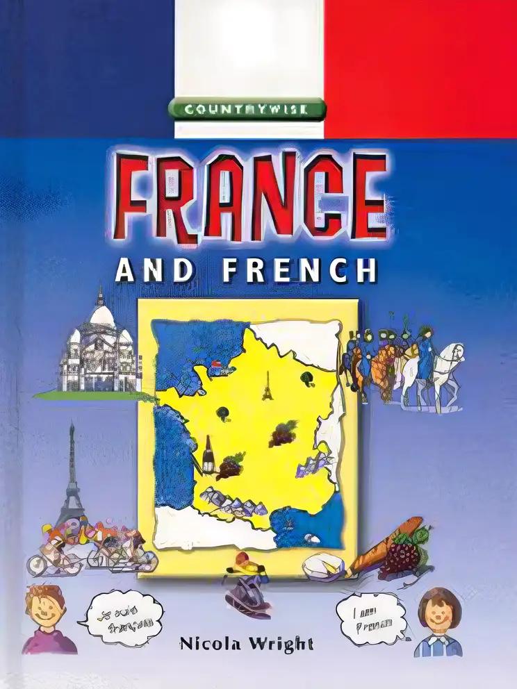 France and French (Getting to Know)