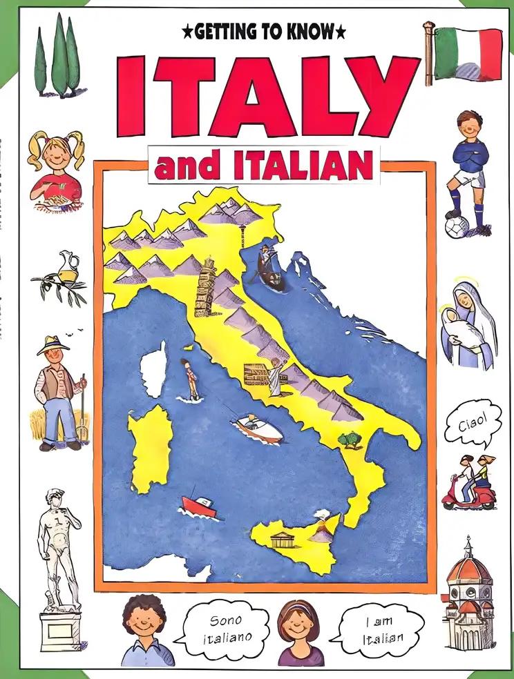 Getting to Know: Italy and Italian