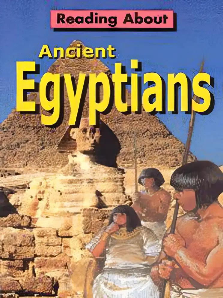 Reading About: Egyptians