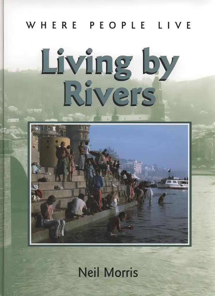 Living by Rivers