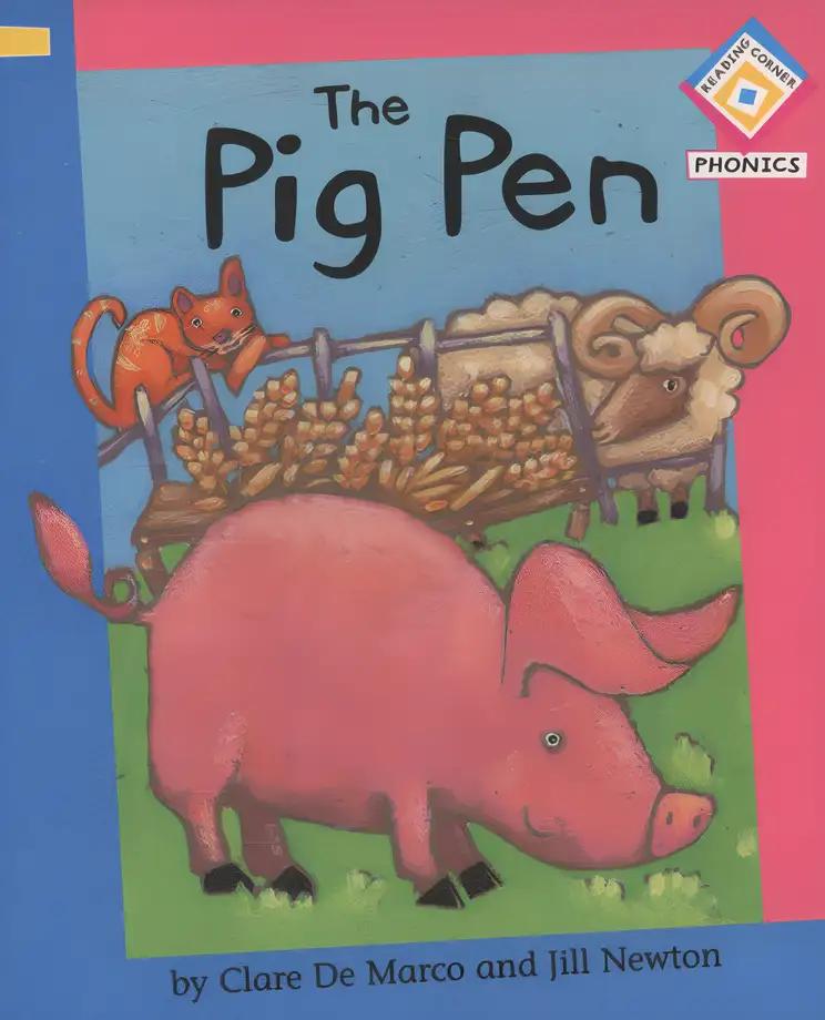 The Pig Pen (Reading Corner Phonics)