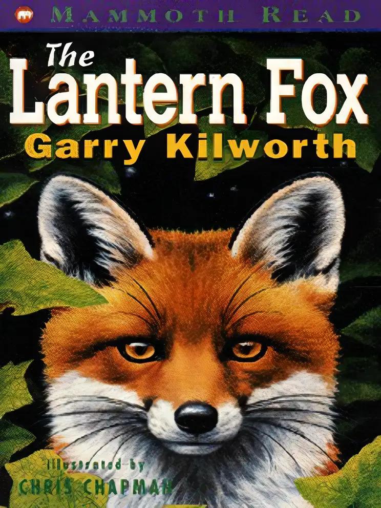 The Lantern Fox (Mammoth Reads)