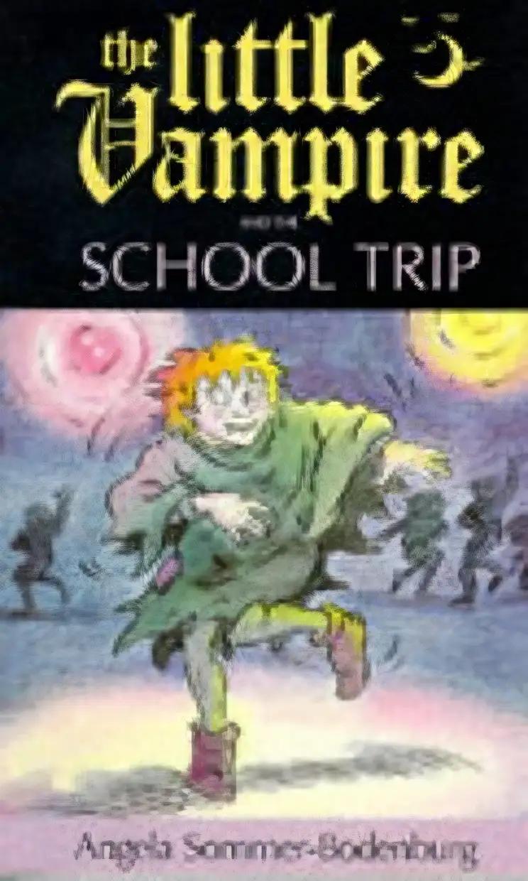 Little Vampire and the School Trip