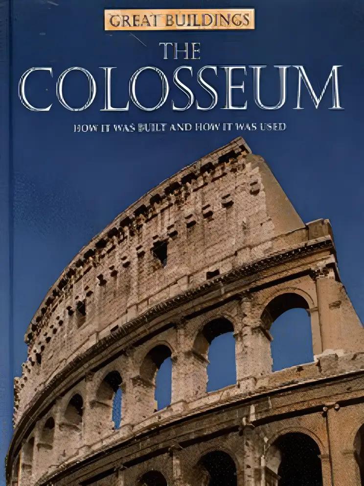 Great Buildings: The Colosseum (Great Buildings)