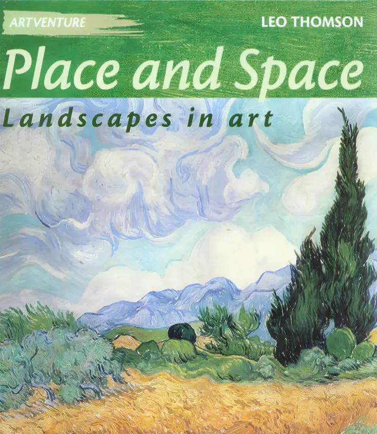 Place and Space : Landscapes in Art