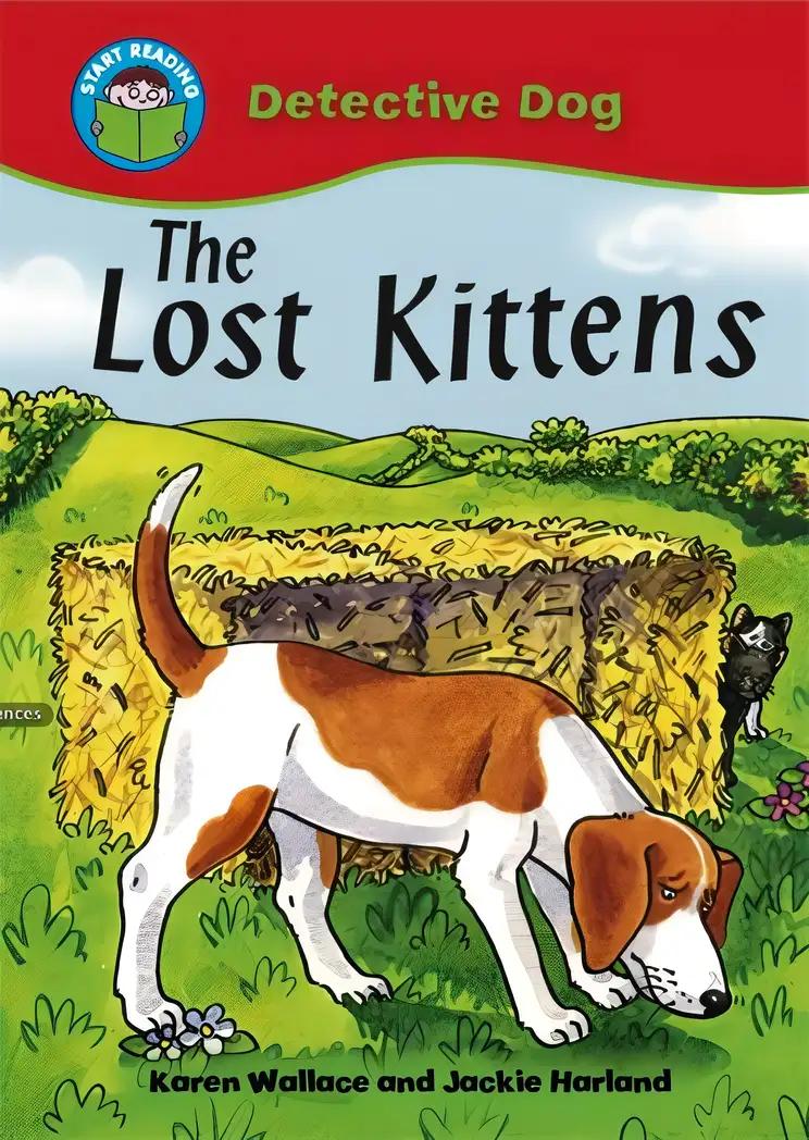 The Lost Kittens (Detective Dog)