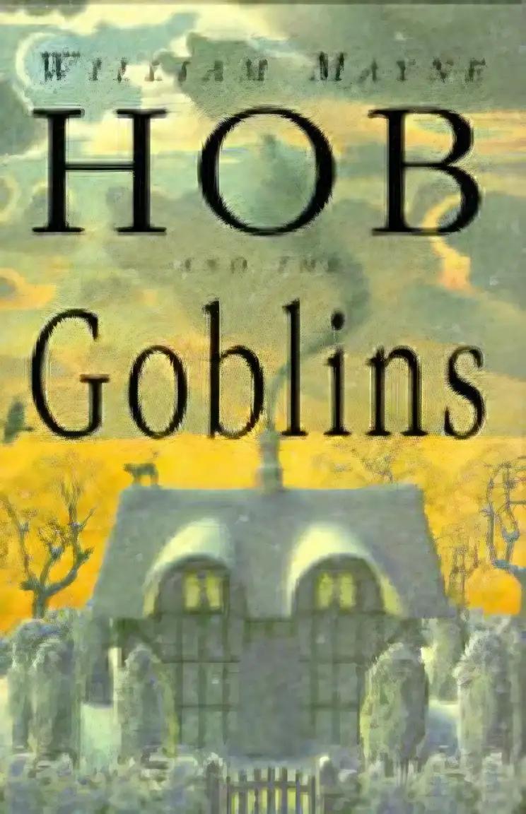 Hob and the goblins