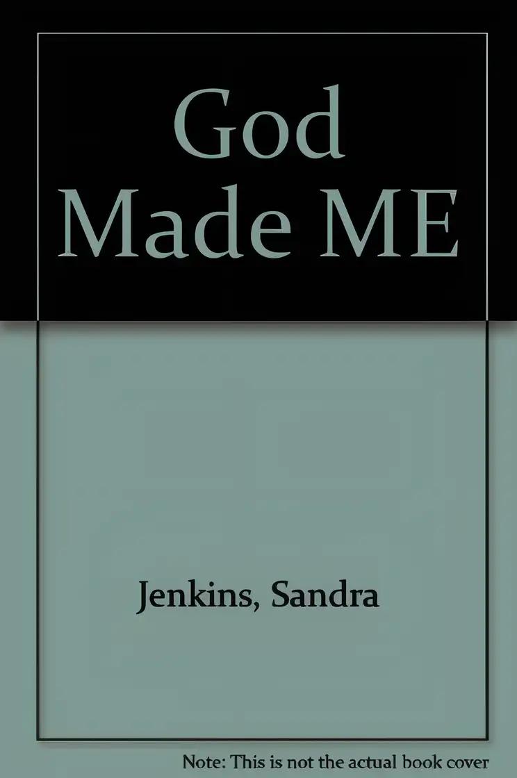 God Made ME