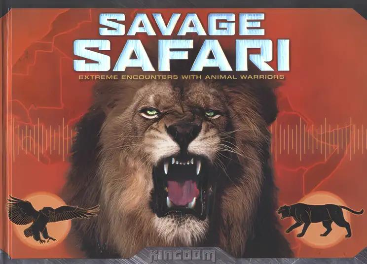 Kingdom: Savage Safari