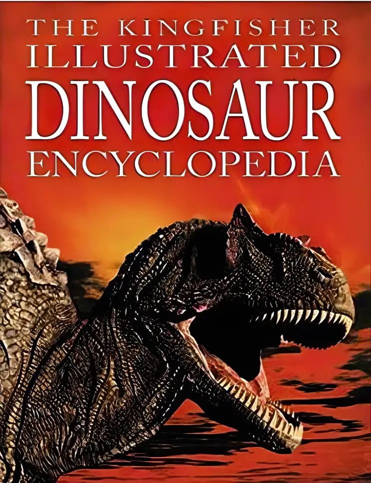 Book cover of 'The Kingfisher Illustrated Dinosaur Encyclopedia'