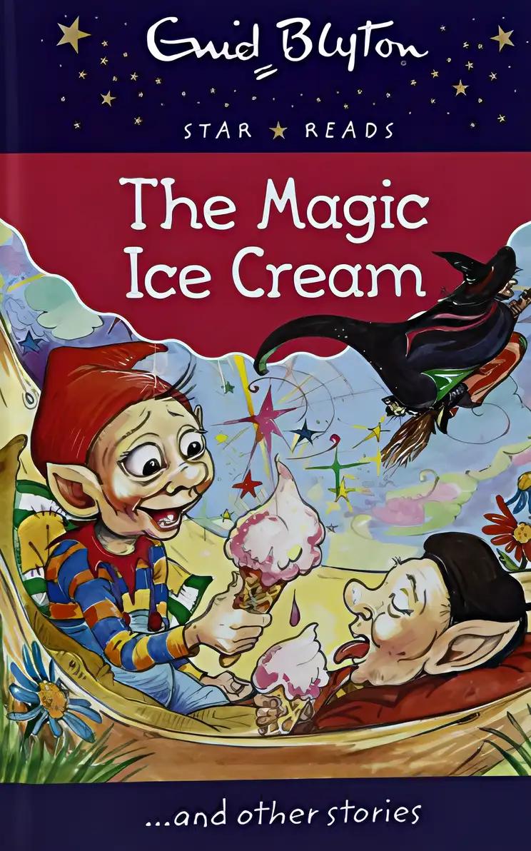 Popular Reward: the Magic Ice Cream (Popular Rewards)