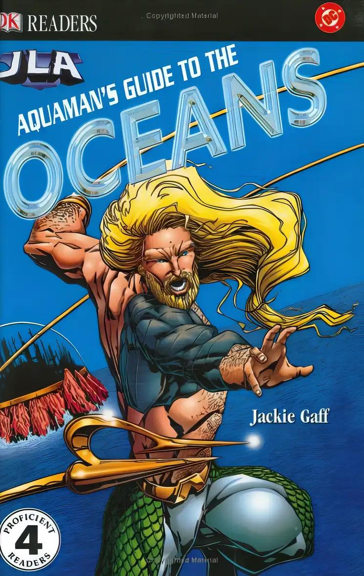 Aquaman's Guide to the Ocean (DK Readers)