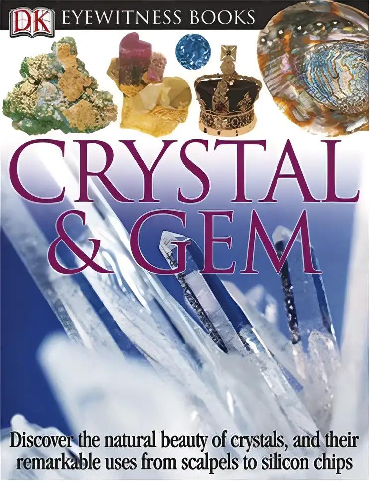 Crystal & Gem (DK Eyewitness Books)