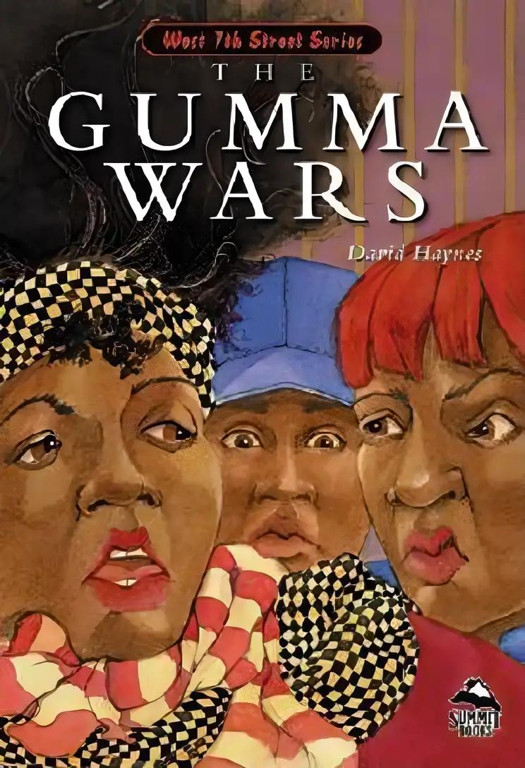 Gumma Wars (Summit Books: The West 7th Street Series)