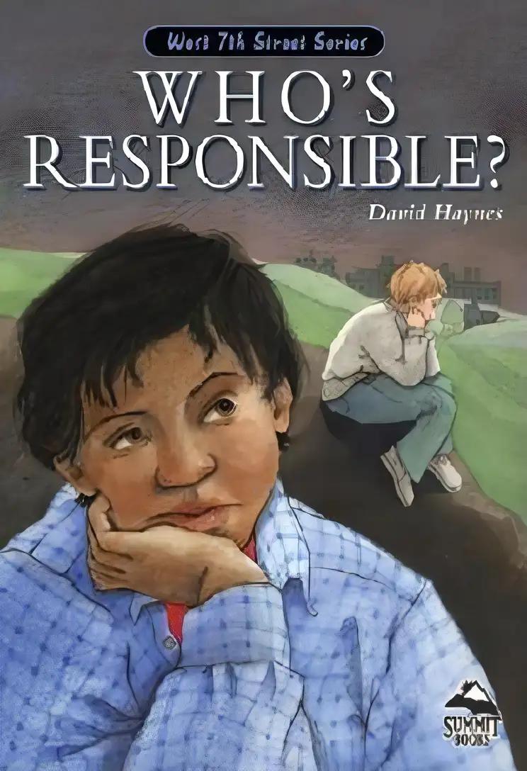 Who's Responsible (Summit Books: The West 7th Street Series)