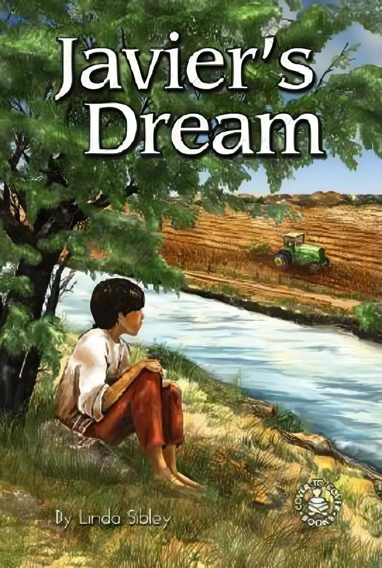 Javier's Dream (Cover-To-Cover Novels: Contemporary Fiction)