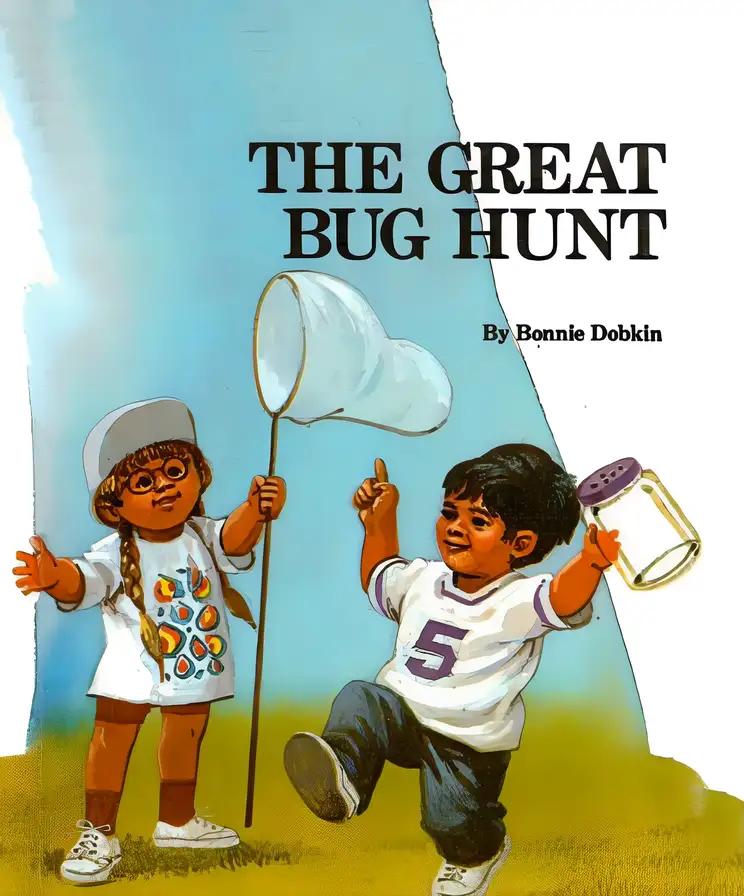 The Great Bug Hunt (Rookie Readers: Ready to Learn)