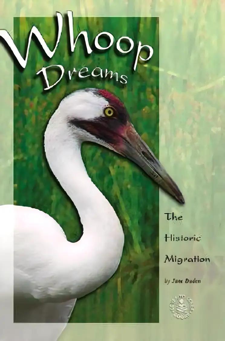 Whoop Dreams: The Historic Migration (Cover-To-Cover Informational Books)