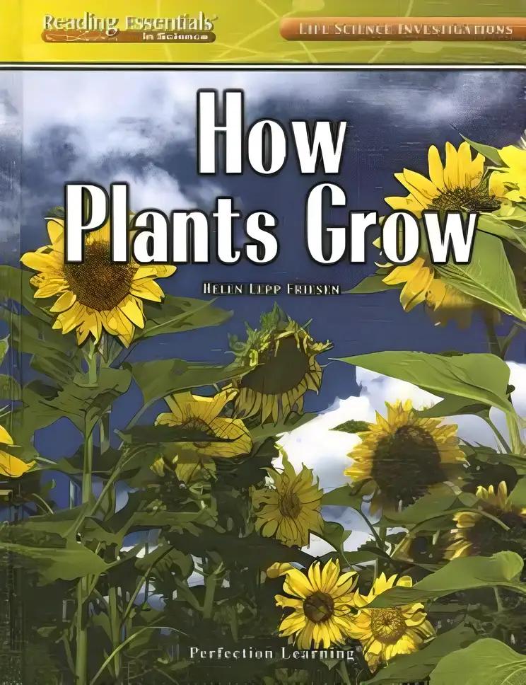 How Plants Grow