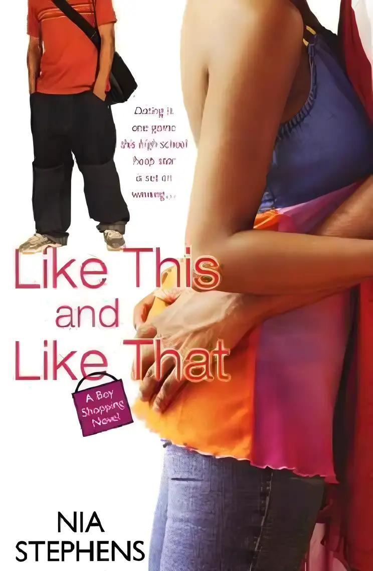 Like This And Like That (a Boy Shopping Novel) (Boy Shopping Novels)