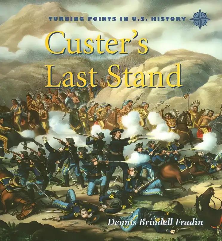 Custer's Last Stand