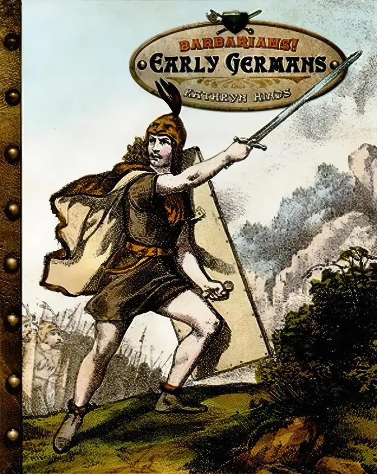 Early Germans (Barbarians!)