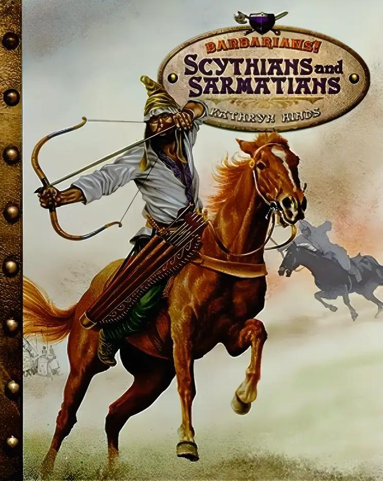 Scythians and Sarmatians (Barbarians!)