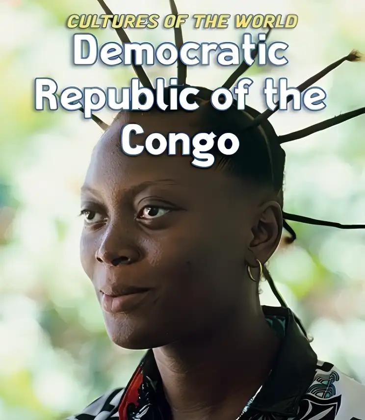 Democratic Republic of the Congo (Cultures of the World)