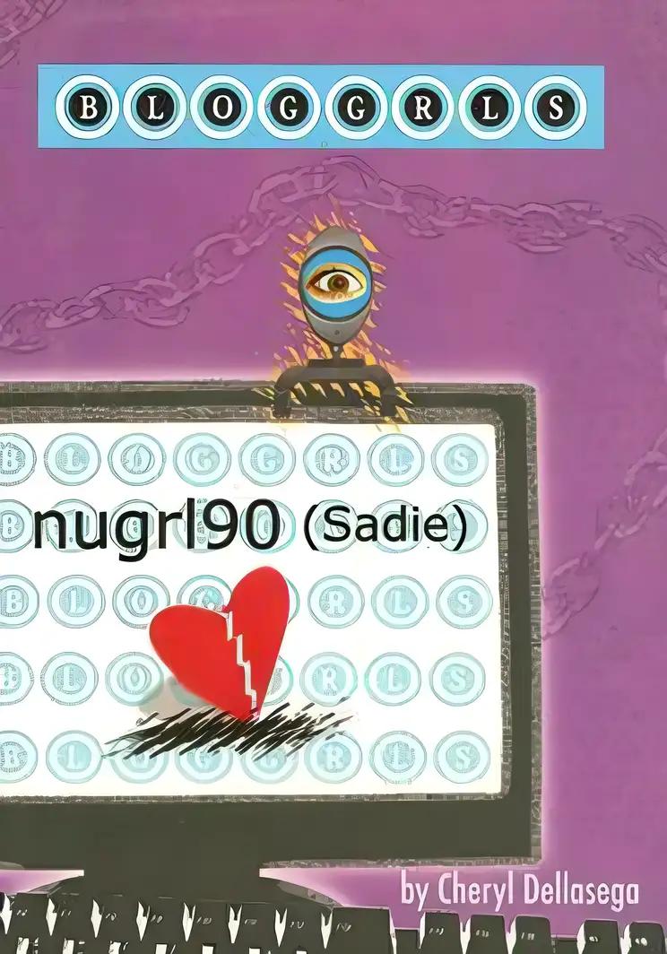 Nugrl90 (Sadie) (Bloggrls Book 1)