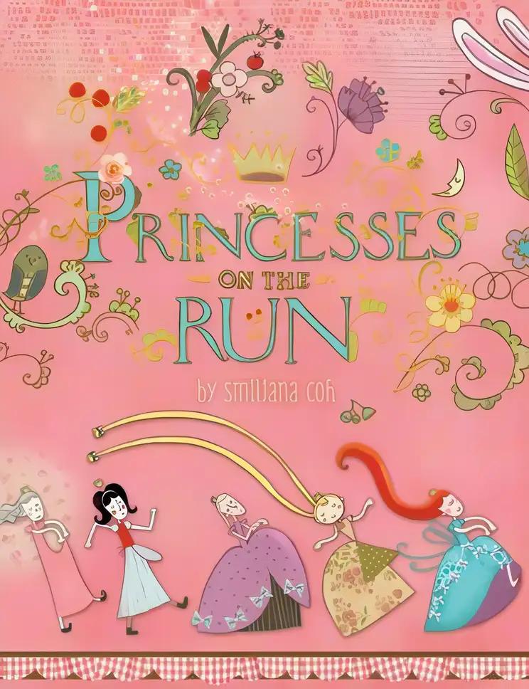 Princesses on the Run