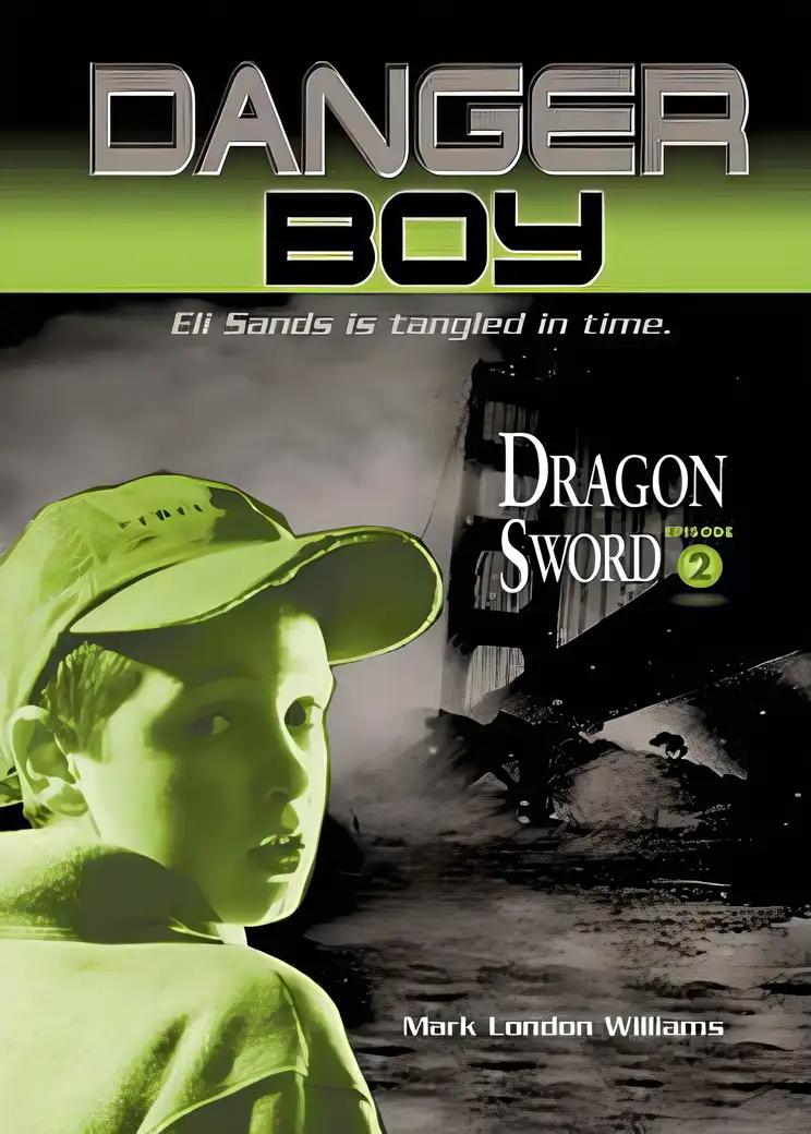 Dragon Sword: Danger Boy Episode 2