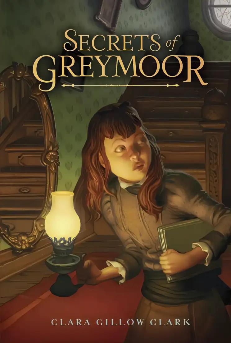 Secrets of Greymoor (The Trials of Hattie Belle Basket)