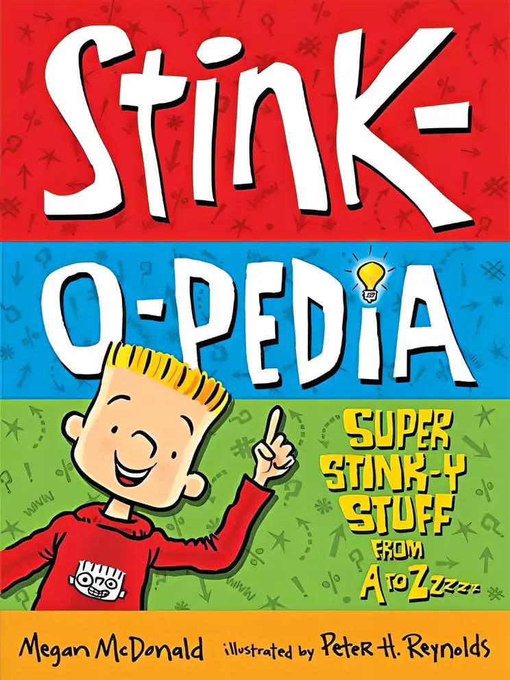 StinkOPedia Super StinkY Stuff from A to ZZZZ