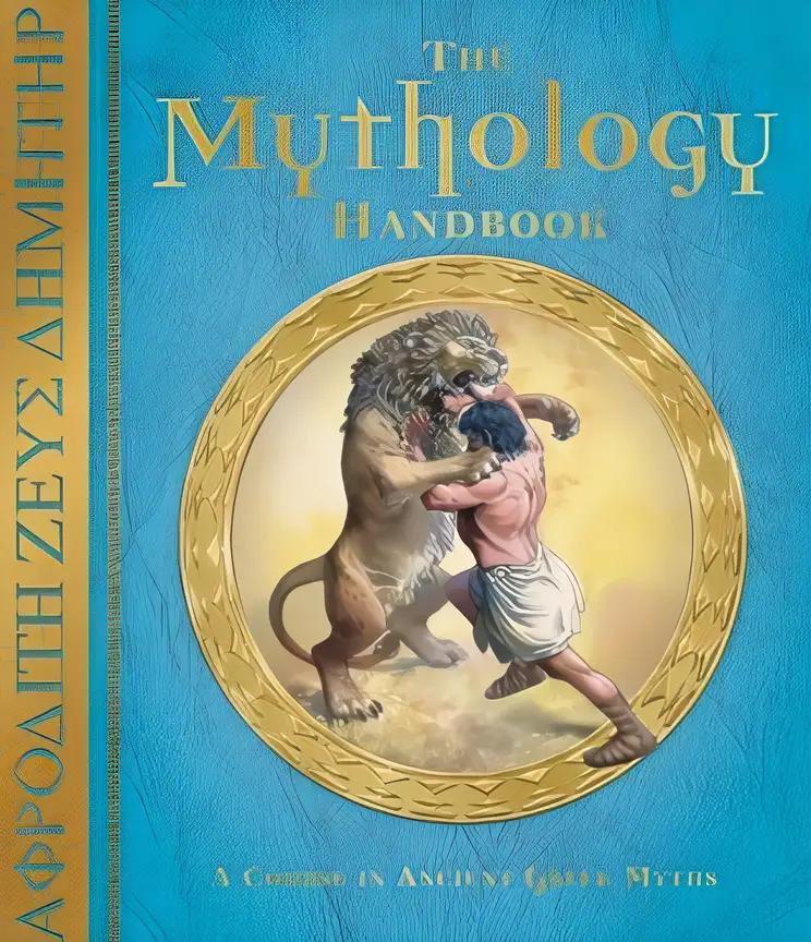 The Mythology Handbook: A Course in Ancient Greek Myths