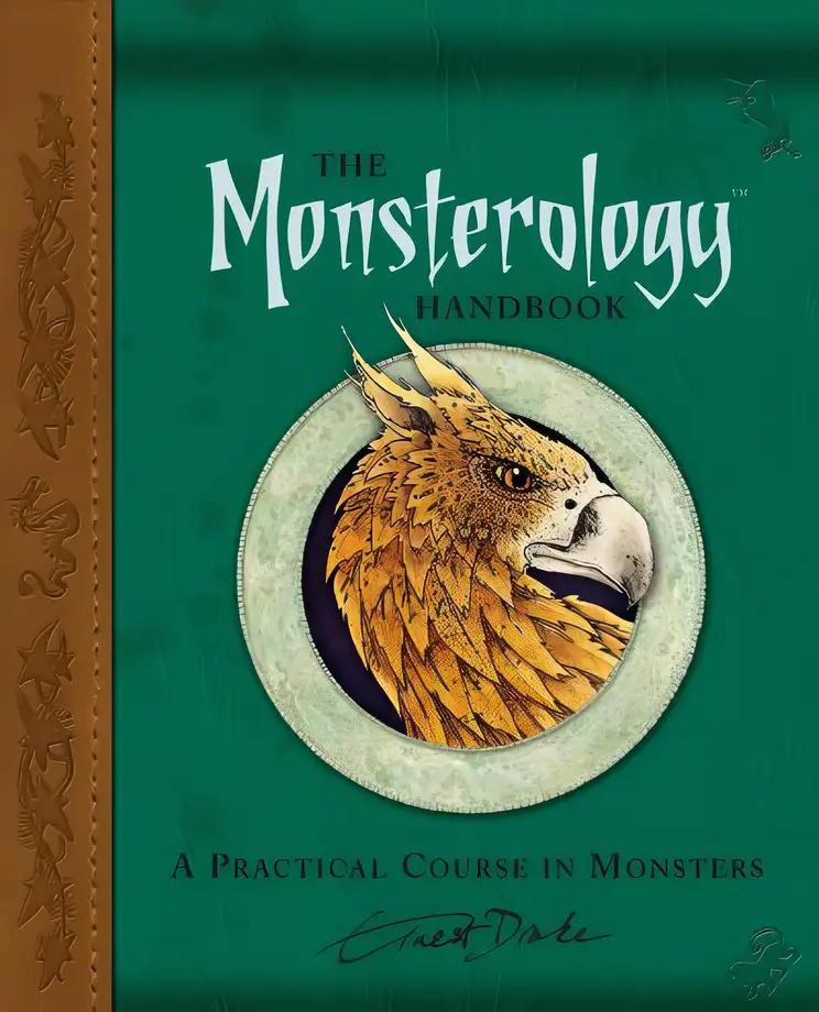 The Monsterology Handbook: A Practical Course in Monsters (Ologies)