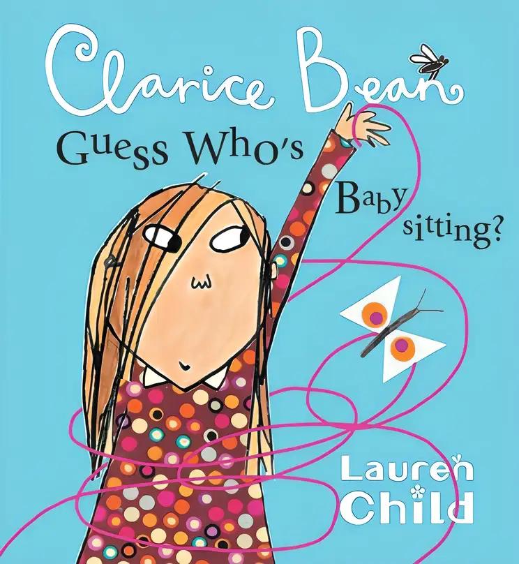 Clarice Bean Guess Whos Babysitting?