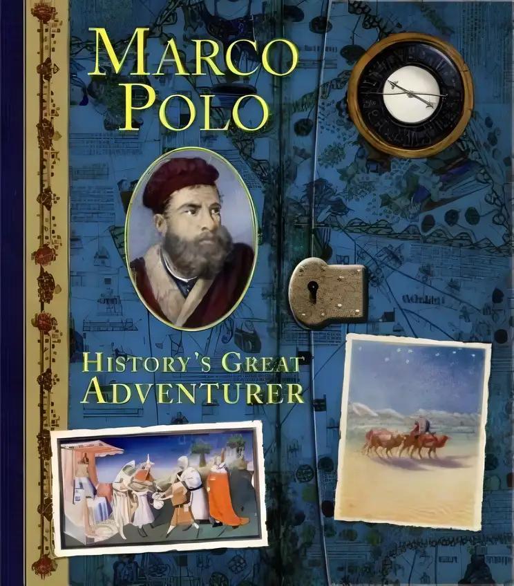 Marco Polo: History's Great Adventurer (Historical Notebooks)