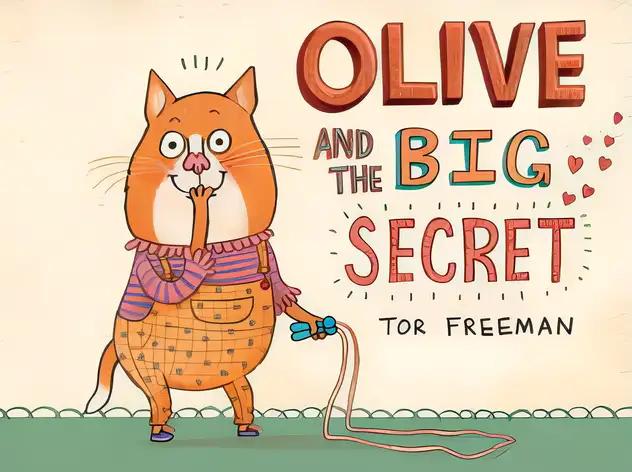 Olive and the Big Secret