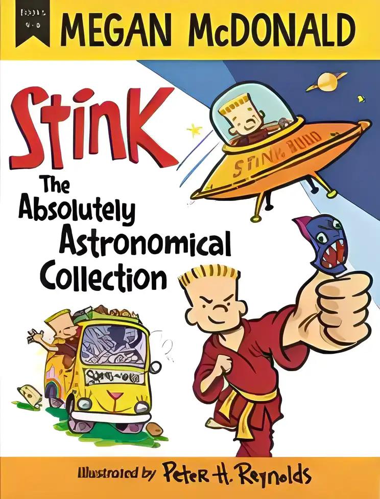 Stink The Absolutely Astronomical Collection