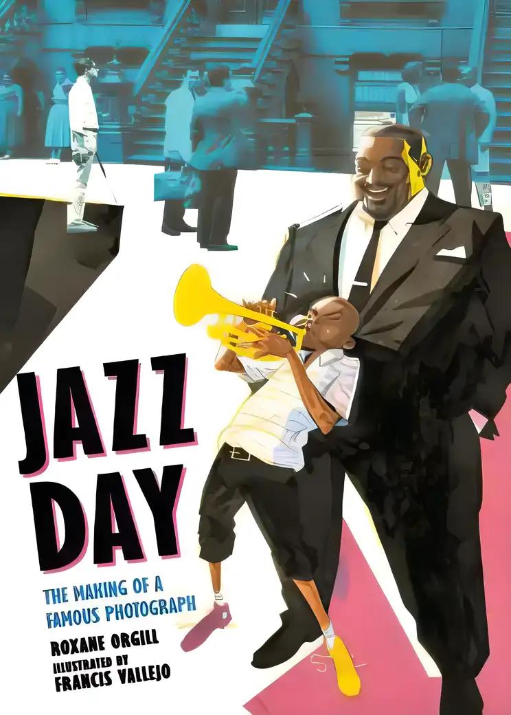 Jazz Day: The Making of a Famous Photograph