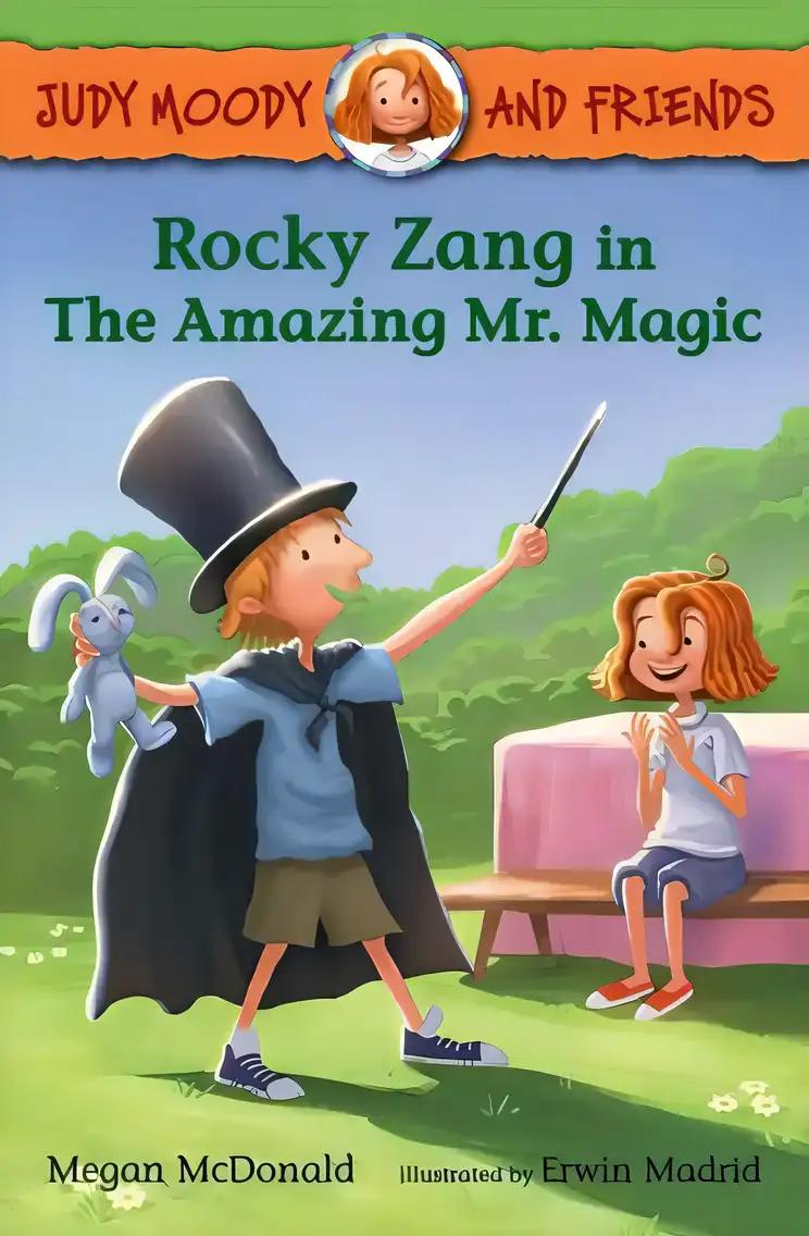 Judy Moody and Friends Rocky Zang in The Amazing Mr Magic