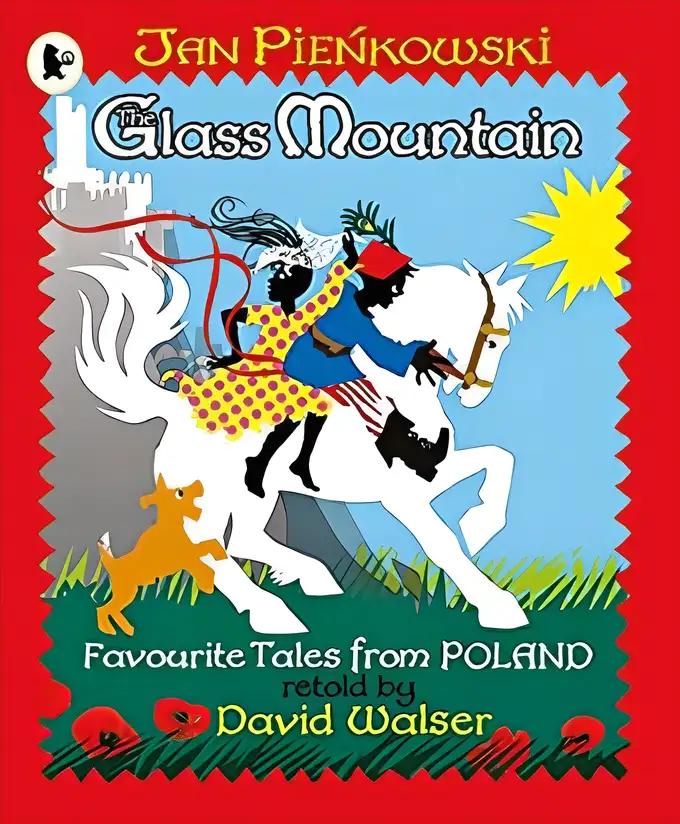 The Glass Mountain: Tales from Poland